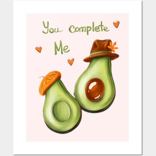 Avocado time. you complete me. Couple Posters and Art